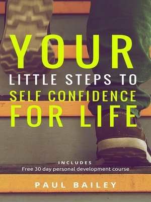 cover image of Your Little Steps to Self Confidence for Life